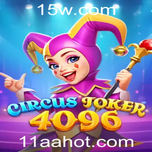 Exploração do Fascinante Mundo de CircusJoker4096: Um Jogo de Estratégia e Aventura