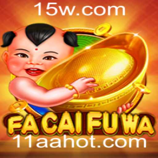 Explorando o Mundo Vibrante de FaCaiFuWa: O Jogo que Conquista Multidões