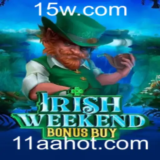 Descubra o Fascinante Mundo de Irish Weekend Bonus Buy